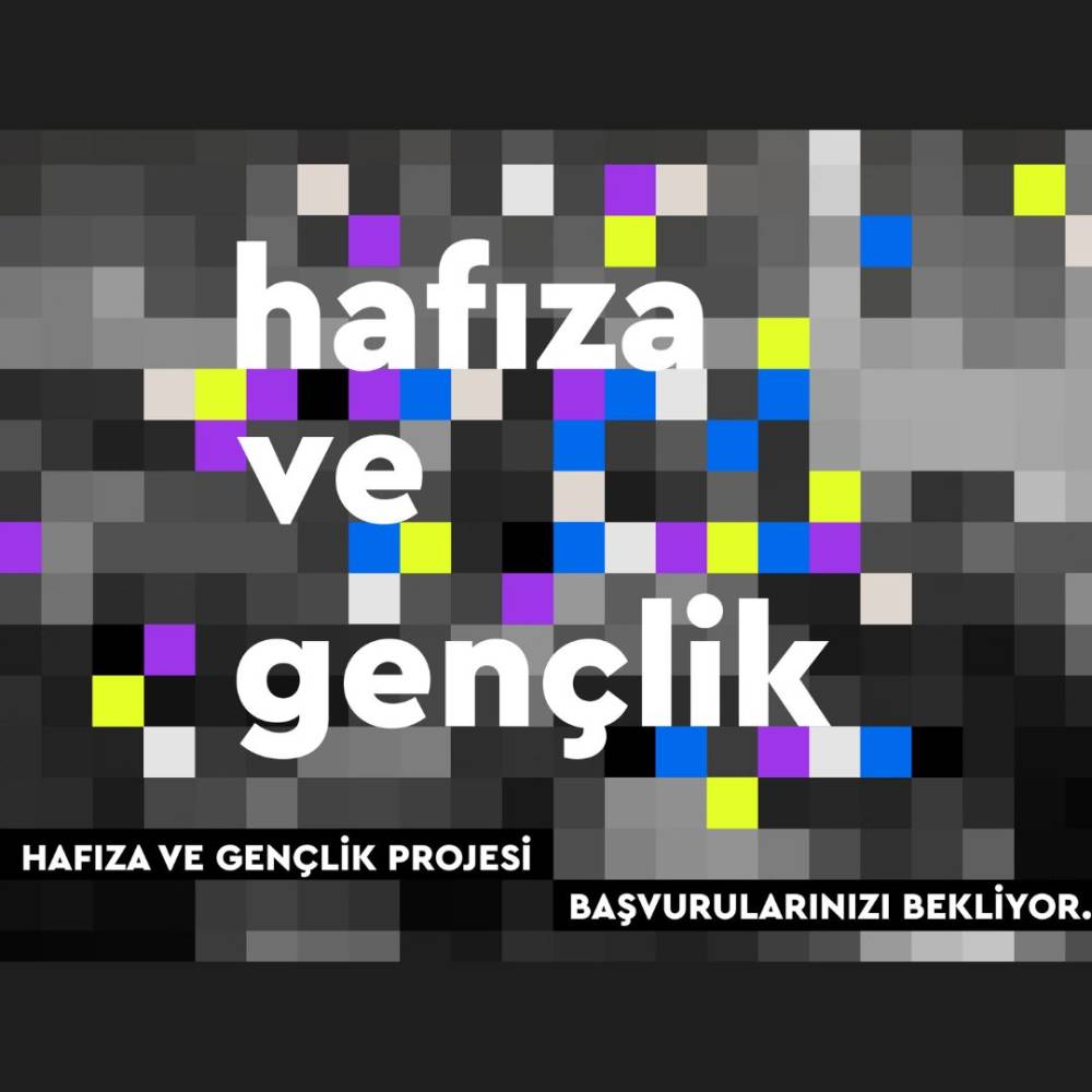 Hafıza ve Gençlik projesi başvurularınızı bekliyor!