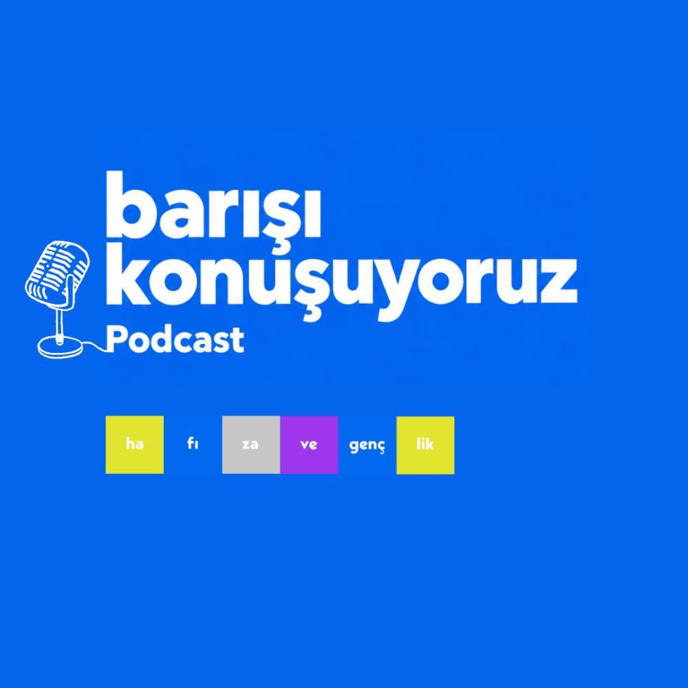 “barışı konuşuyoruz”: Gençlerin barışa dair sözleri yeni podcast serisinde